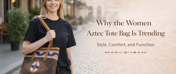 Why the Women Aztec Tote Bag Is Trending: Style, Comfort, and Function