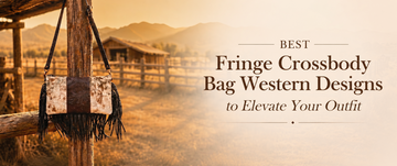 Best Fringe Crossbody Bag Western Designs to Elevate Your Outfit